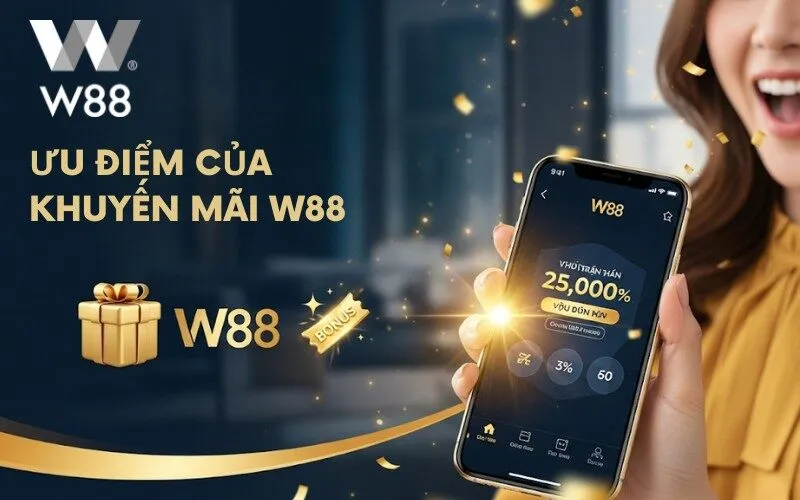 Ưu điểm của khuyến mãi W88