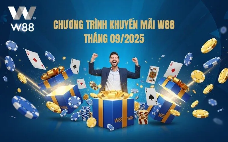Chương Trình Khuyến Mãi W88 Tháng 09/2025