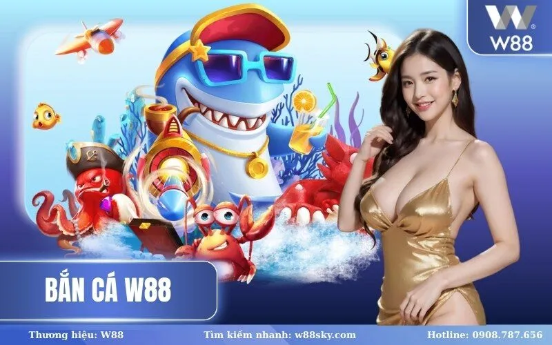 Bắn cá W88